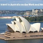 Work and Holiday Visa: What to do when you finally get to Australia!